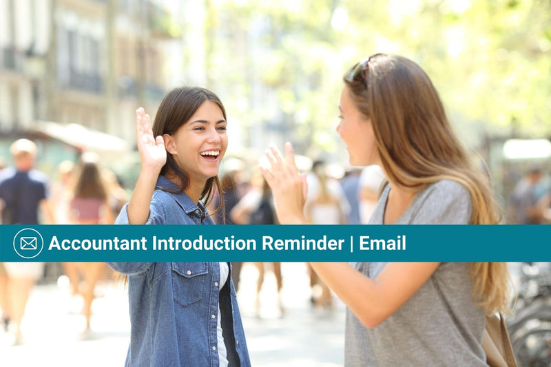 Accountant Introduction Reminder | Email Template