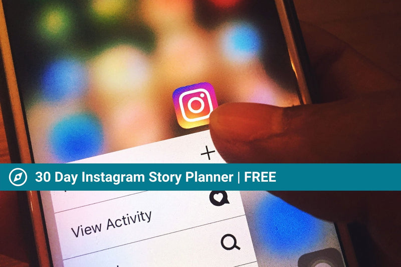 30 Day Instagram Story Planner | Marketing Guide