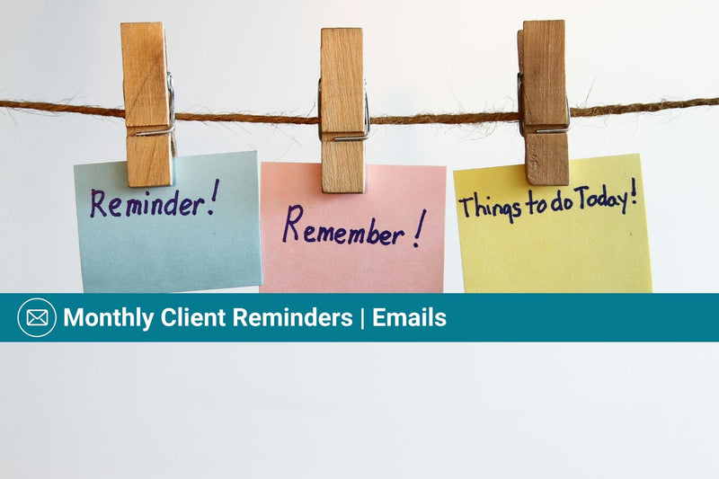 Monthly Client Reminders | Email Template Series