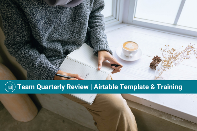 Team Quarterly Review Template & Training | Airtable